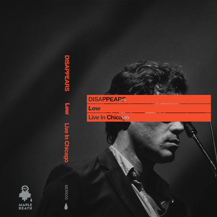 Disappears - Live In Chicago
